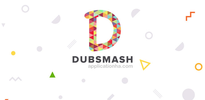 دانلود Dubsmash - جدیدترین نسخه اپلیکیشن دابسمش برای اندروید