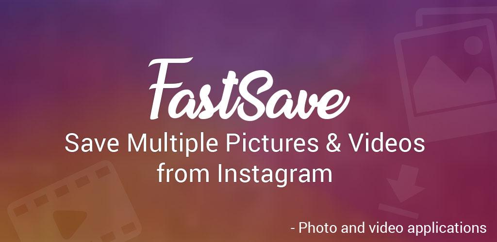 FastSave for Instagram