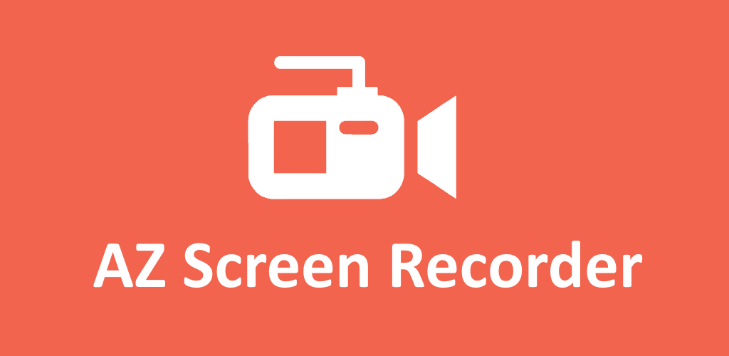 دانلود AZ Screen Recorder – اپلیکیشن ای زد اسکرین رکوردر اندروید