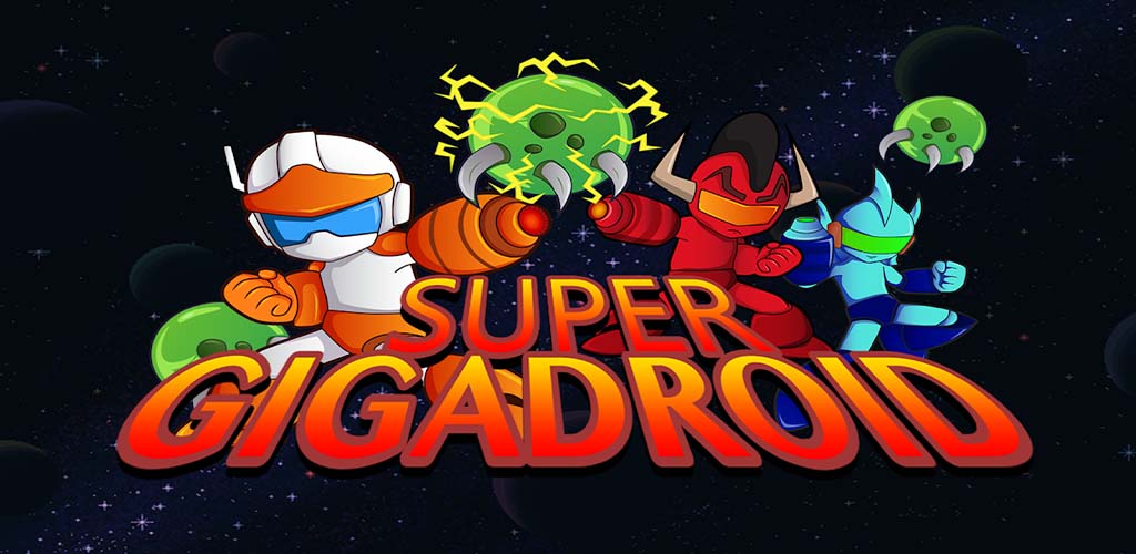 دانلود Super Gigadroid – بازی سوپر گیگاروید اندروید