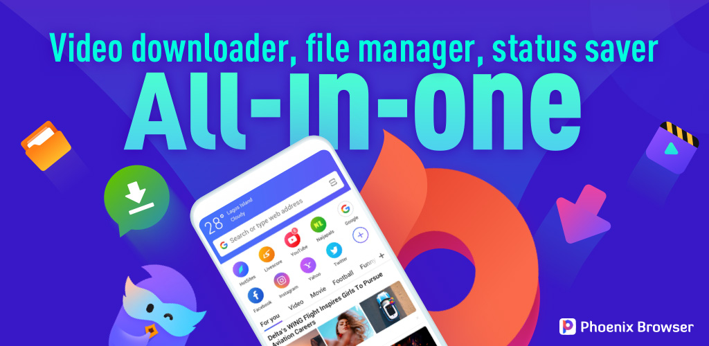 Phoenix Browser -Video Download, Private & Fast