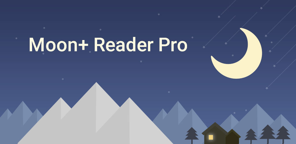 دانلود آخرین نسخه Moon+ Reader Pro - برنامه کتابخوان مون ریدر اندروید