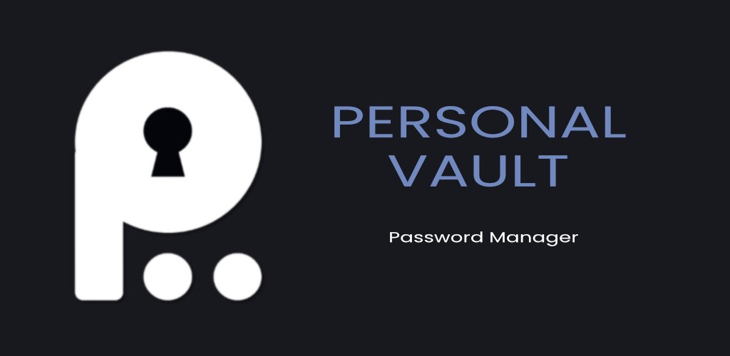 دانلود Personal Vault PRO - برنامه مدیریت و محافظت از پسورد در اندروید